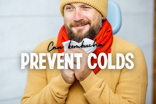 Can Kombucha Prevent A Cold?